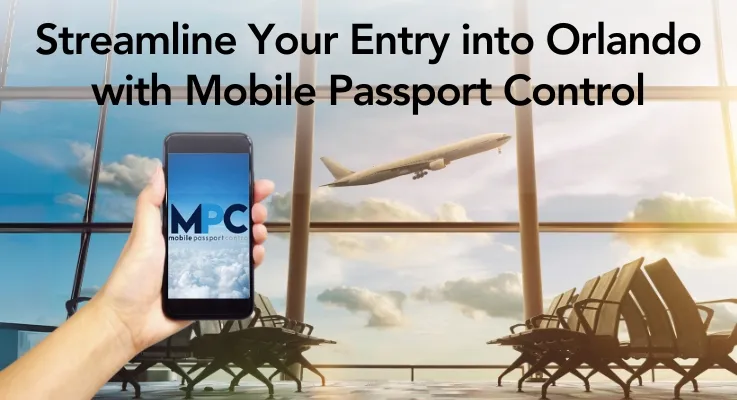 Streamlining Your Entry into the United States with Mobile Passport Control