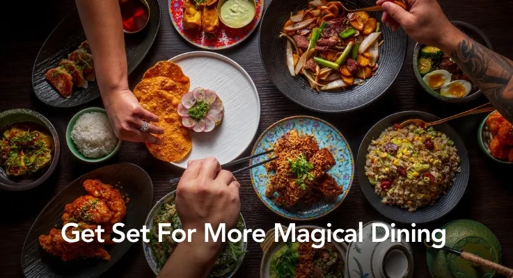 Get Set For More Magical Dining 