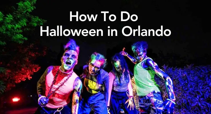  How To Do Halloween in Orlando