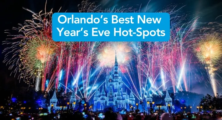 Orlando’s Best New Year’s Eve Hot-Spots