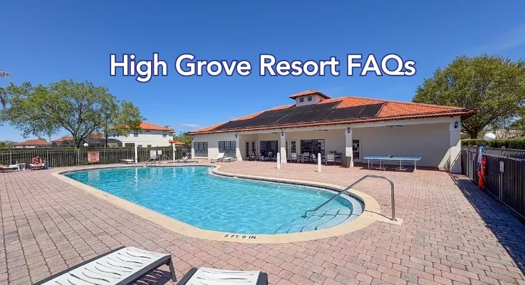 High Grove FAQs | Orlando Villa Guide & Travel Tips