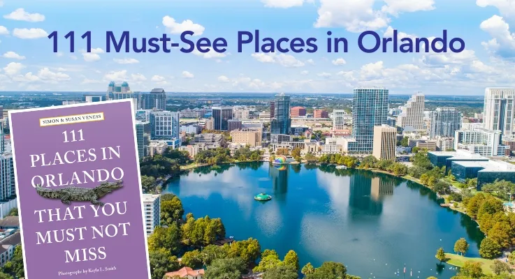 September 111 About Us / Our Blog / 2024 / September / 111 Must-See Places in Orlando