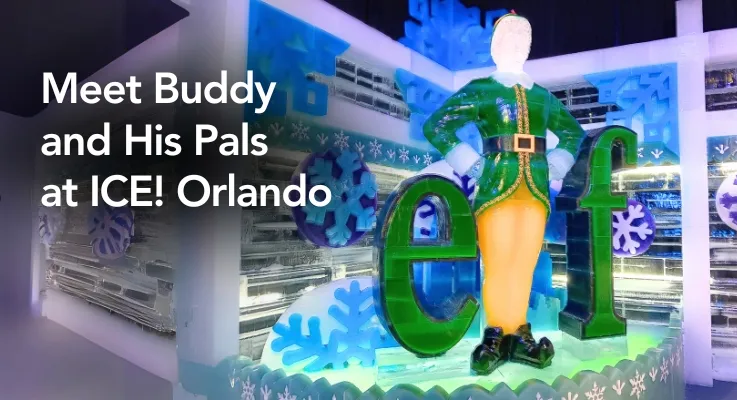 Meet Buddy and His Pals at ICE! Orlando