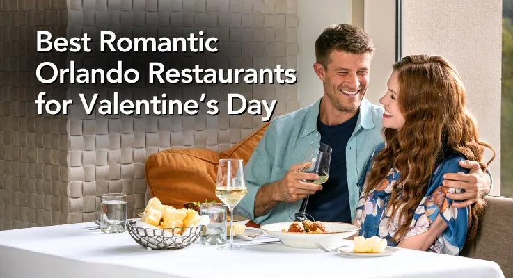 Best Romantic Orlando Restaurants for Valentine’s Day