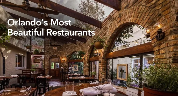 Orlando’s Most Beautiful Restaurants 