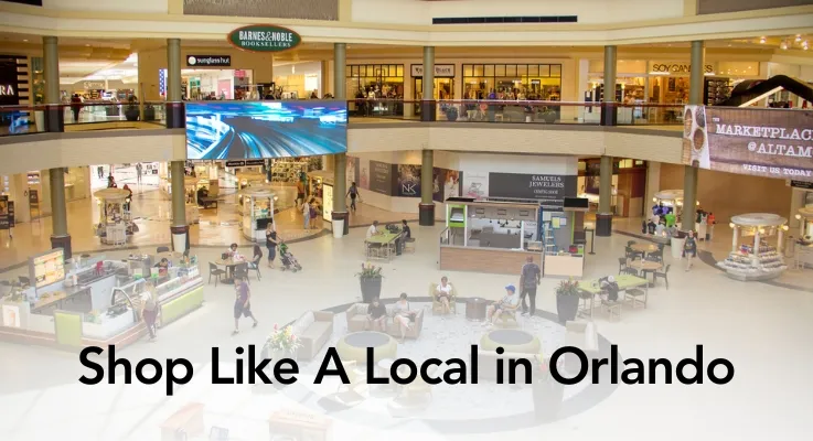 How To Shop Like A Local in Orlando