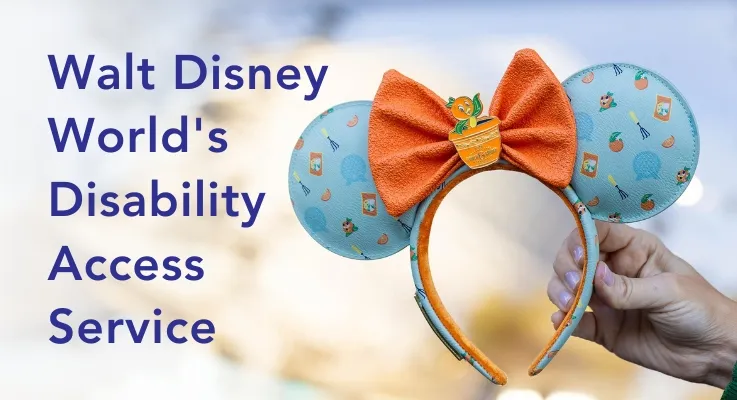 Walt Disney World's New Disability Access Service (DAS): What You Need to Know