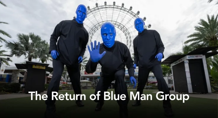 The Return of Blue Man Group