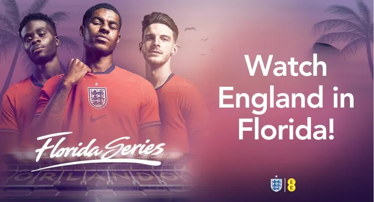 Watch England in Florida!