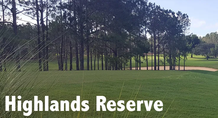 Our Guide to Highlands Reserve Golf Course 