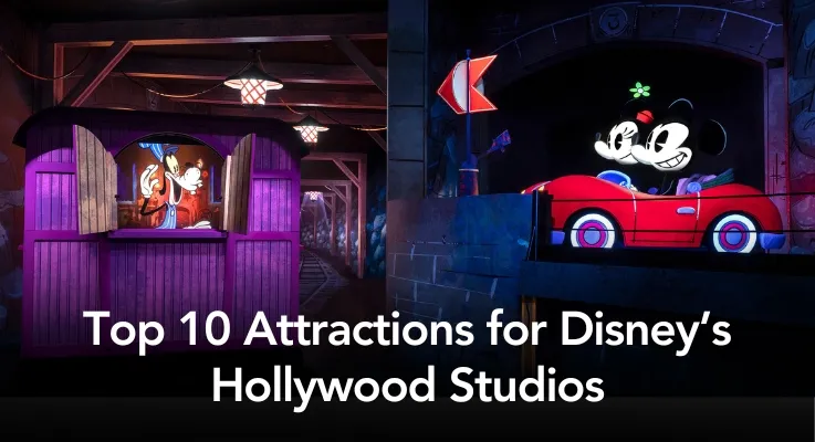 Top 10 Attractions for Disney’s Hollywood Studios