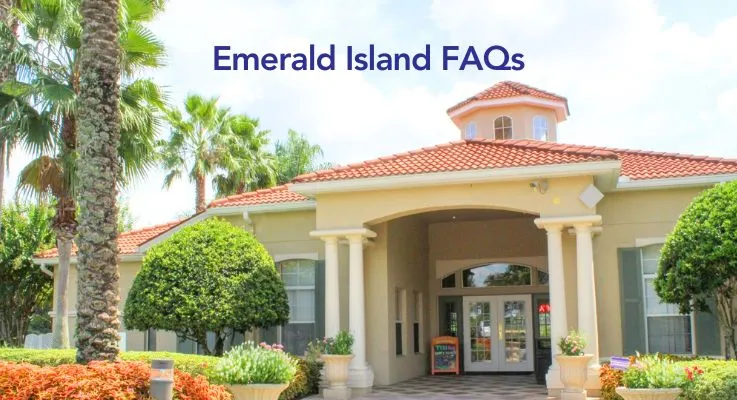 Emerald Island Resort FAQs | Orlando Villa Guide & Travel Tips