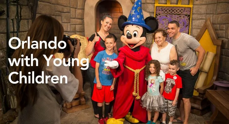 Orlando with Young Children – What to Plan Before You Go 